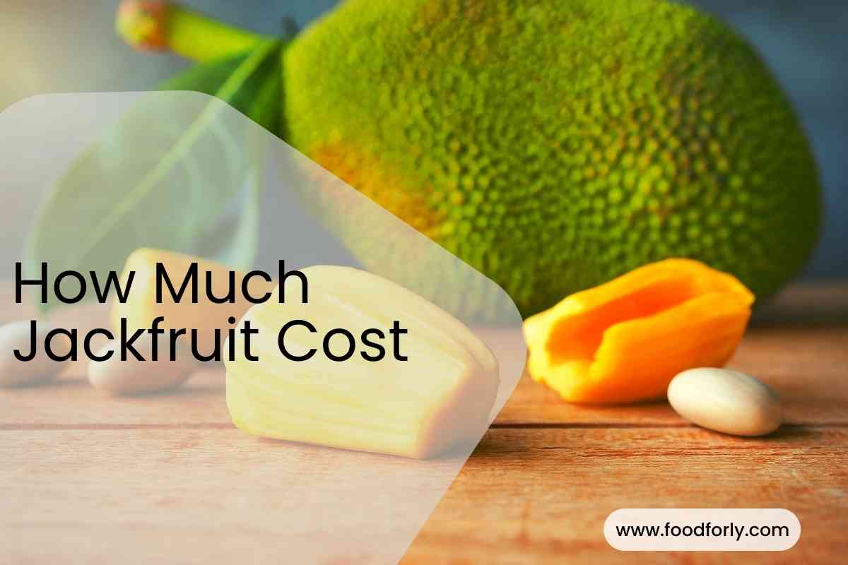 How Much Jackfruit Cost