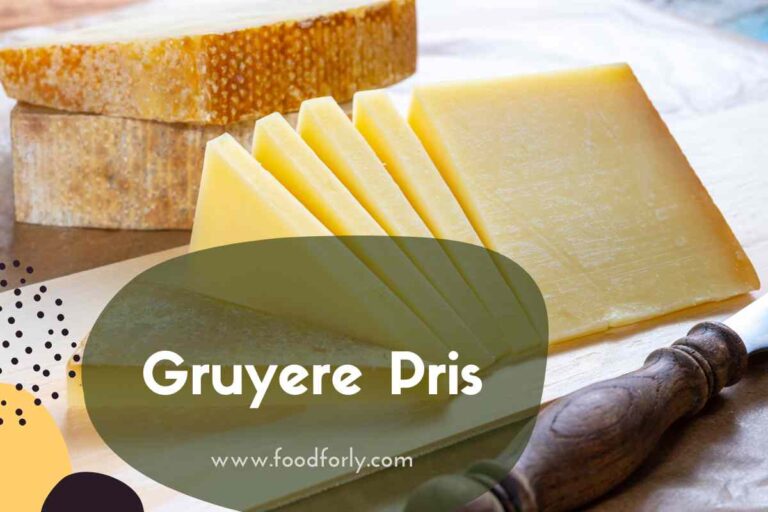 Gruyere Pris