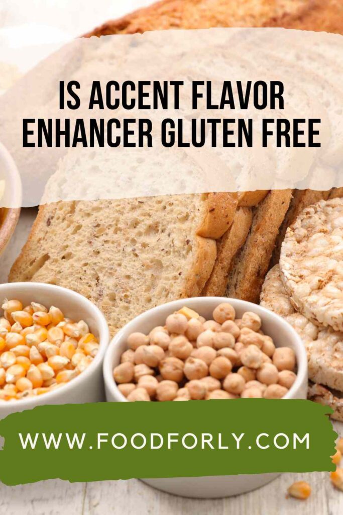 Is Accent Flavor Enhancer Gluten Free 1