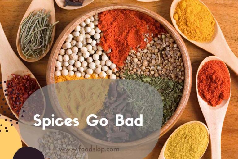 Spices Go Bad