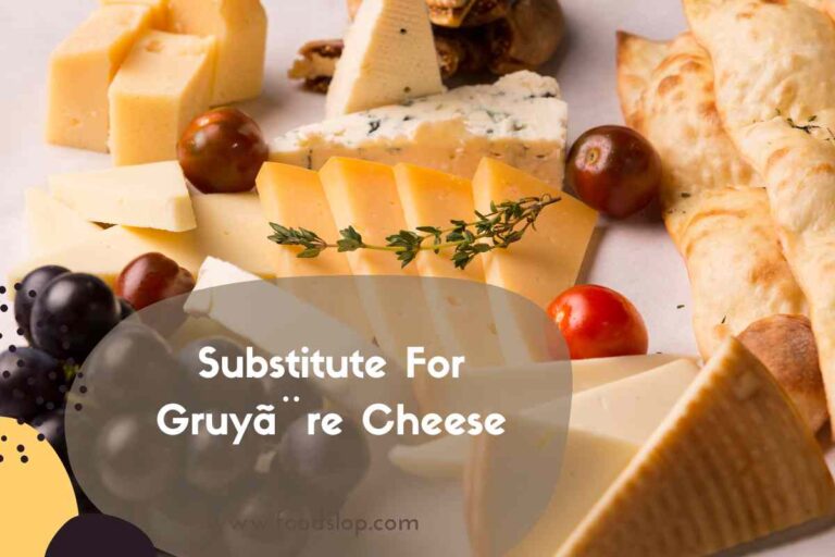 Substitute For Gruyã¨re Cheese