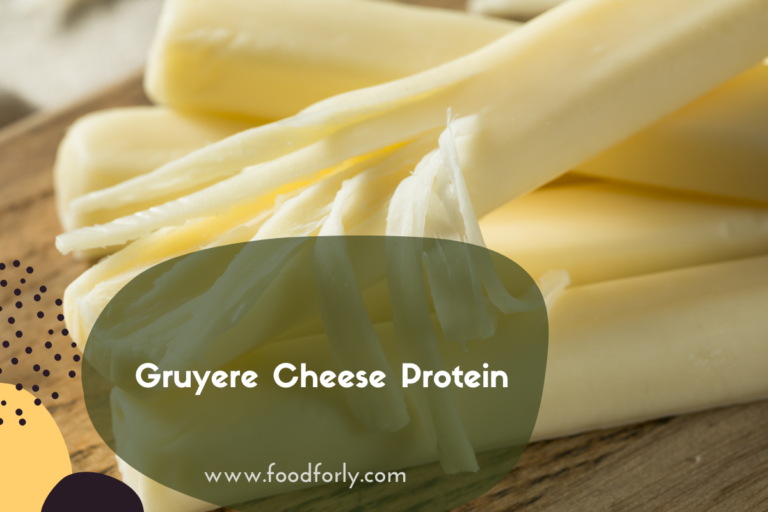 Gruyere Cheese Protein