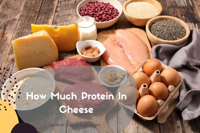 How Much Protein In Cheese