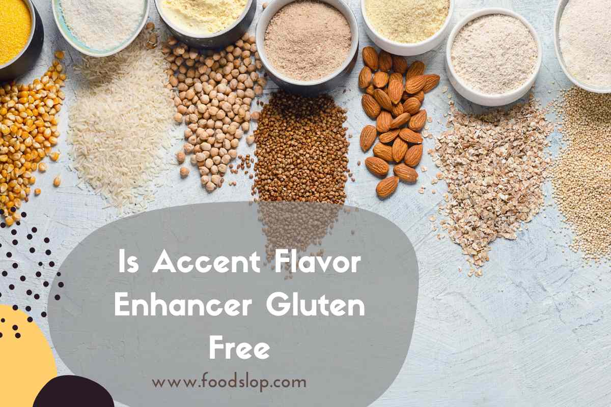 Is Accent Flavor Enhancer Gluten Free