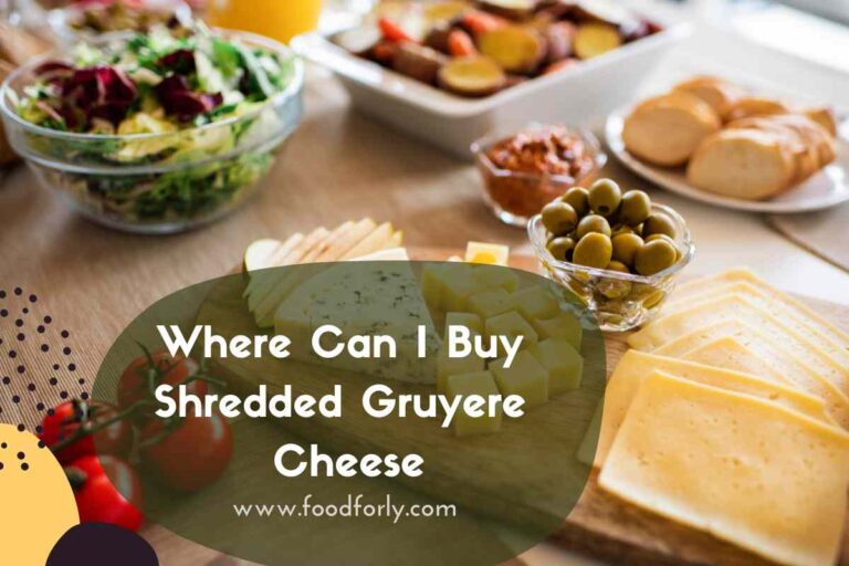 Where Can I Buy Shredded Gruyere Cheese