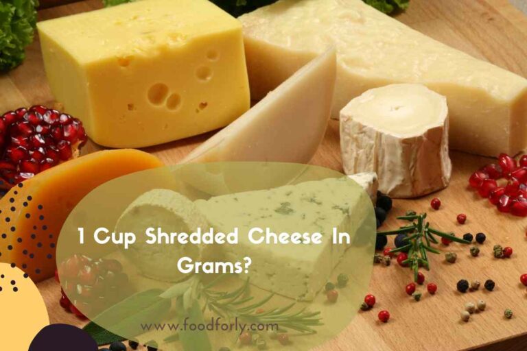 1 Cup Shredded Cheese In Grams?