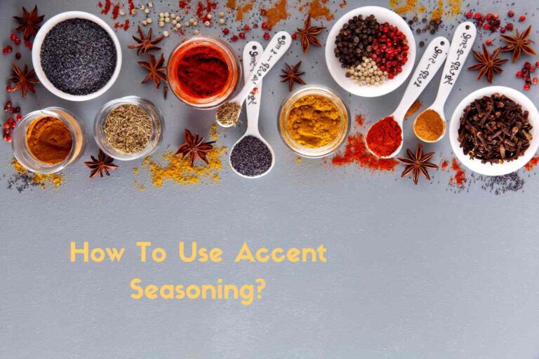 How To Use Accent Seasoning