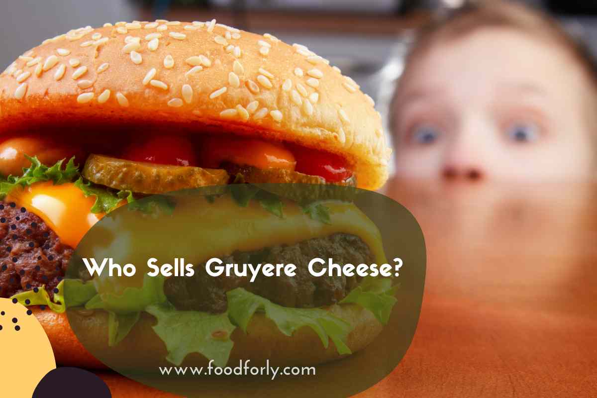 Who Sells Gruyere Cheese?